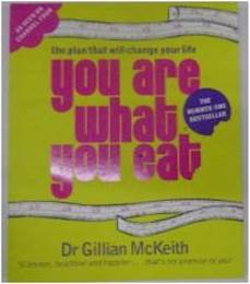 You are what you eat - G.McKeith