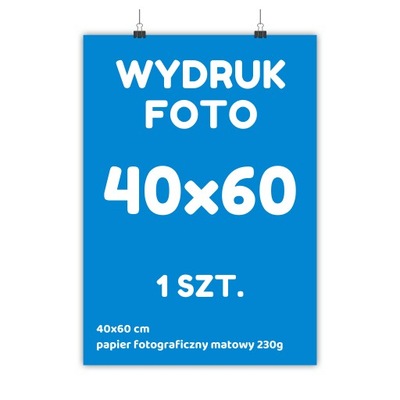 WYDRUK ZDJĘCIA, WYDRUK FOTO 40x60cm | 24H | JAKOŚĆ