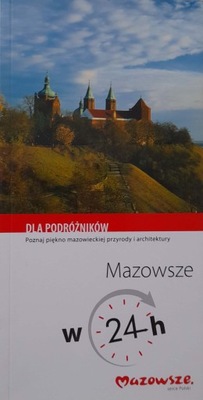 MAZOWSZE W 24 h DLA PODRÓŻNIKÓW PAVEL TROJAN