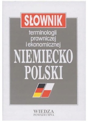 Słownik terminologii prawn ekonom niemiecko-polski