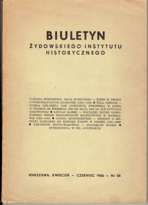 BIULETYN ŻIH Nr 58 Żydzi w Majdanku Płoski