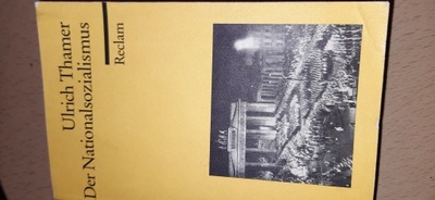 książka w j. niem. "Der Nationalsozialismus" (Narodowy socjalizm) U. Thamer