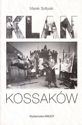 KLAN KOSSAKÓW * MAREK SOŁTYSIK