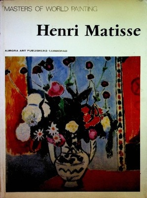 Masters of world painting Henri Matisse