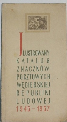 Ilustrowany Katalog Znaczków Pocztowych Węgierskie