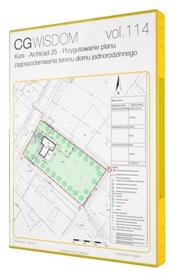 KURS - ARCHICAD - PROJEKT ZAGOSPODAROWANIA TERENU