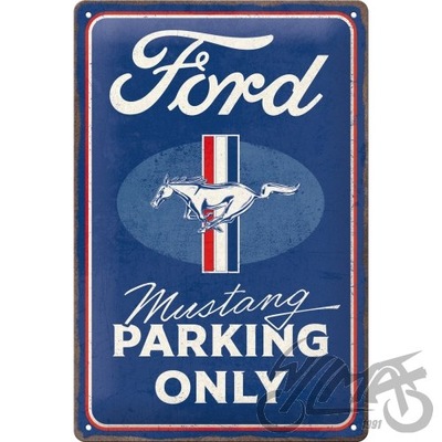 PLACA PLAKAT 20X30 FORD MUSTANG PARKING 22398  