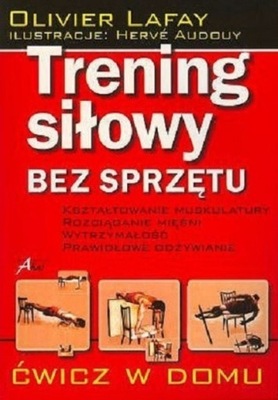 Trening siłowy bez sprzętu