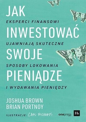 JAK INWESTOWAĆ SWOJE PIENIĄDZE