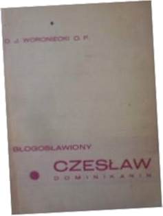 Błogosławiony Czesław dominikanin - Woroniecki