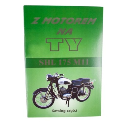 KATALOG PIEZAS DE REPUESTO SHL 175 M11 - CON MOTOREM AL TY  