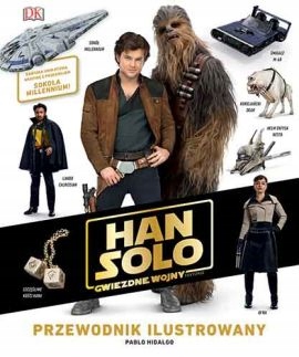 Han Solo Gwiezdne wojny historie Przewodnik