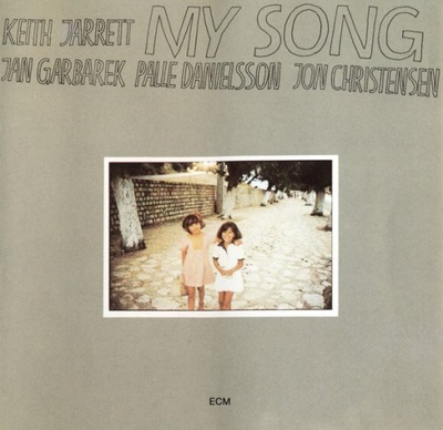 Keith Jarrett-My Song/ECM Jan Garbarek