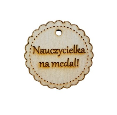 Tabliczka z napisem nauczycielka na medal otwór 3