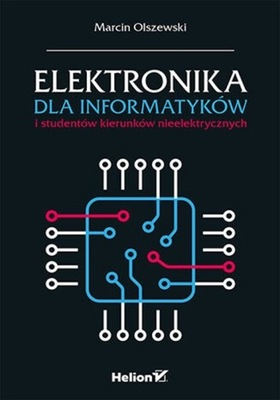 Elektronika dla informatyków i studentów