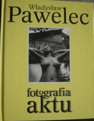 Fotografia aktu-W.Pawelec-spis-opis