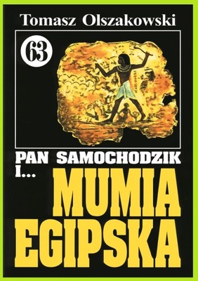 Pan Samochodzik i Mumia egipska - Olszakowski t.63