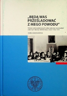 Będą was prześladować z mego powodu