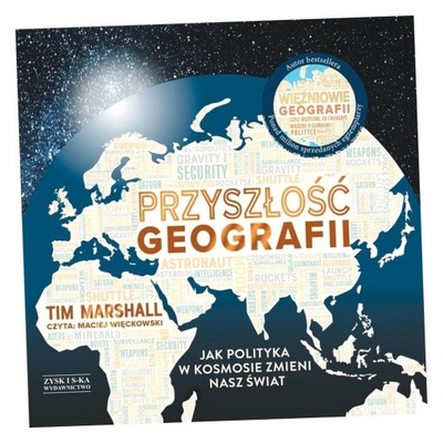 PRZYSZŁOŚĆ GEOGRAFII AUDIOBOOK TIM MARSHALL
