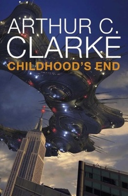 Childhoods End ARTHUR C CLARKE