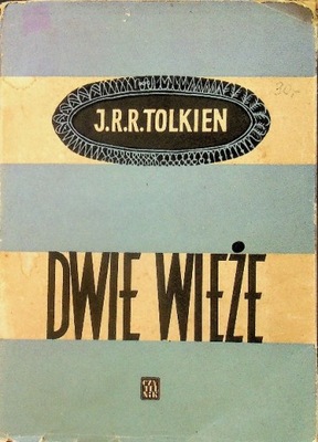 J. R. R. Tolkien - Dwie wieże