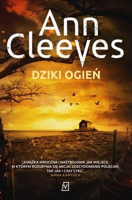 DZIKI OGIEŃ, ANN CLEEVES