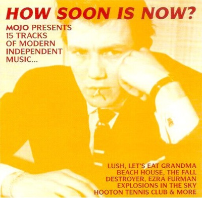 ---- How Soon Is Now? CD