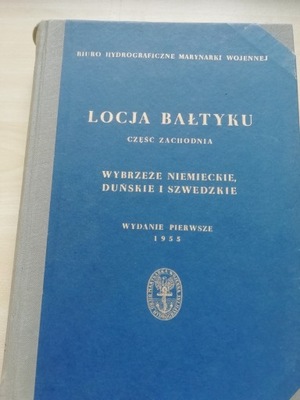 Locja Bałtyku. Część zachodnia. Wybrzeże