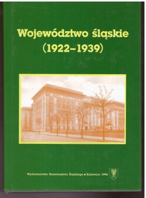 Województwo śląskie 1922-1939