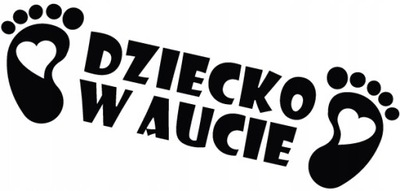 DZIECKO W AUCIE NAKLEJKA NA SAMOCHÓD