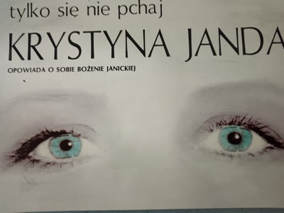 TYLKO SIĘ NIE PCHAJ. JANDA