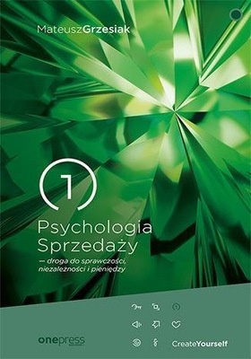 PSYCHOLOGIA SPRZEDAŻY - DROGA DO SPRAWCZOŚCI...