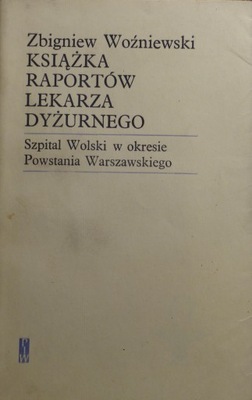 Woźniewski - Książka raportów lekarza dyżurnego