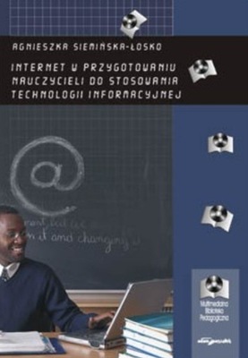 Internet w przygotowaniu nauczycieli do stosowania