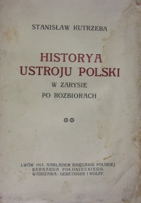 Historya ustroju Polski w zarysie po