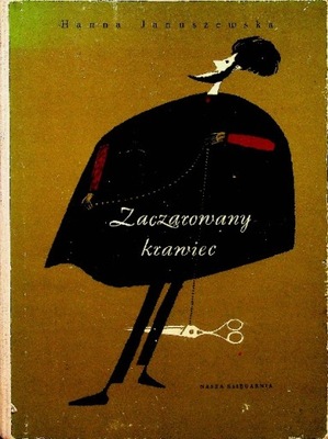 Hanna Januszewska - Zaczarowany krawiec