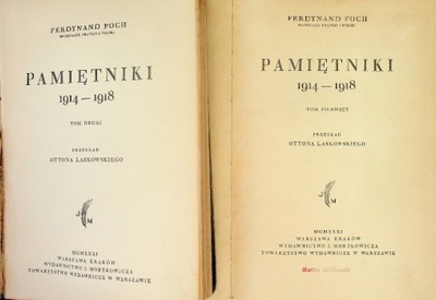 Pamiętniki 1914 1918 Tom I i II 1931 r.