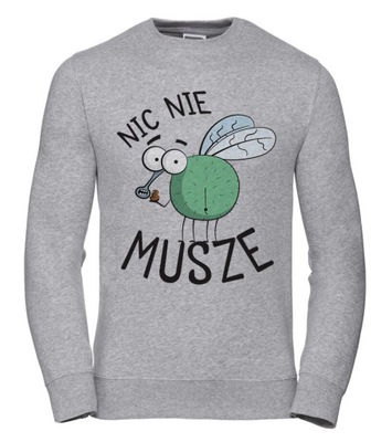 Bluza Damska Nic Nie Musze XS Szary