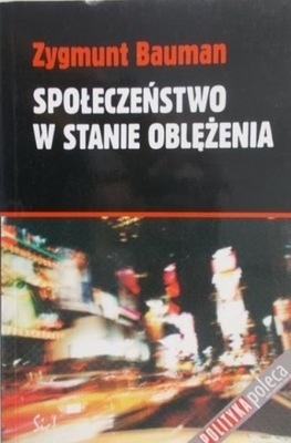 Społeczeństwo w stanie oblężenia