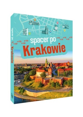 SPACER PO KRAKOWIE PRZEWODNIK SPACEROWNIK 14 tras