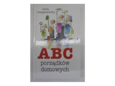 Abc porządków domowych - Z.Dzięgielewska