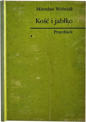 Mirosław Woźniak - Kość i jabłko AUTOGRAF