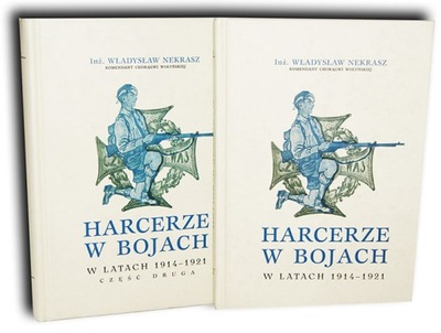 NEKRASZ- HARCERZE W BOJACH W LATACH 1914 -1921 1-2