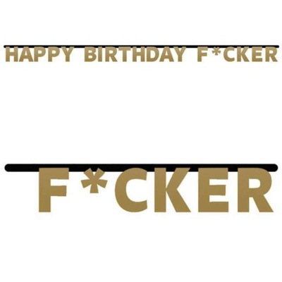 BANER urodzinowy HAPPY BIRTHDAY FUCKER
