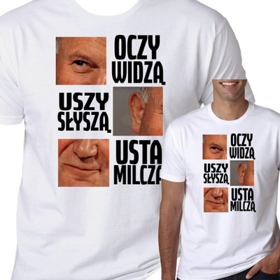 KOSZULKA PAPIEŻ JAN PAWEŁ OCZY WIDZĄ USTA M 2094