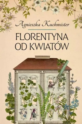 Florentyna od kwiatówFlorentyna od kwiatów