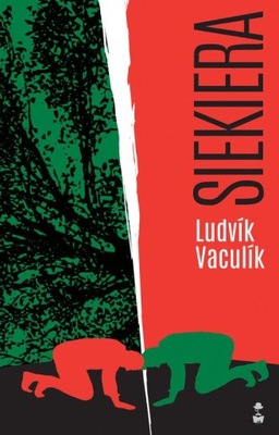 Ludvik Vaculik - Siekiera