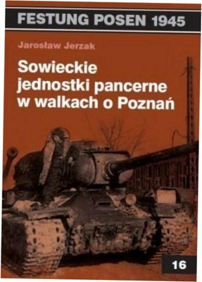 Jerzak Sowieckie jednostki pancerne w walkach o