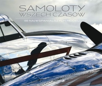 Samoloty wszechczasów