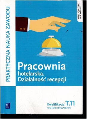 PRACOWNIA HOTELARSKA DZIAŁALNOŚĆ RECEPCJI